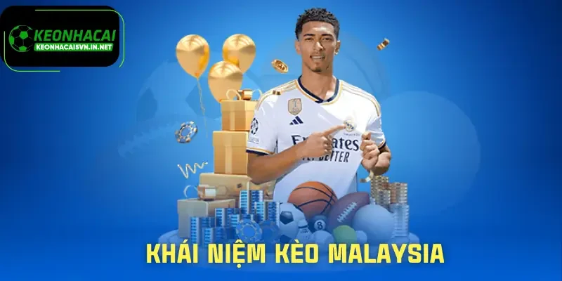 keo-malaysia-khai-niem